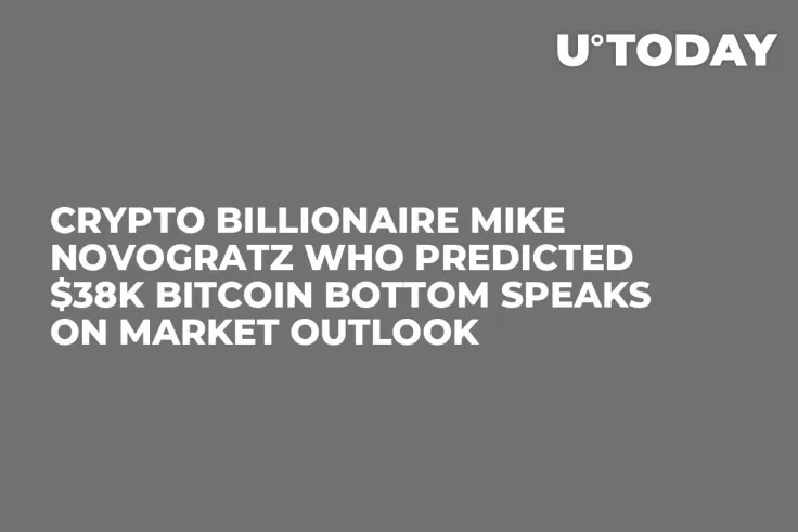 Crypto Billionaire Mike Novogratz Who Predicted $38K Bitcoin Bottom Speaks on Market Outlook