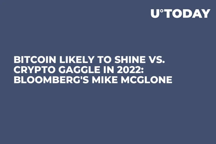 Bitcoin Likely to Shine vs. Crypto Gaggle in 2022: Bloomberg's Mike McGlone