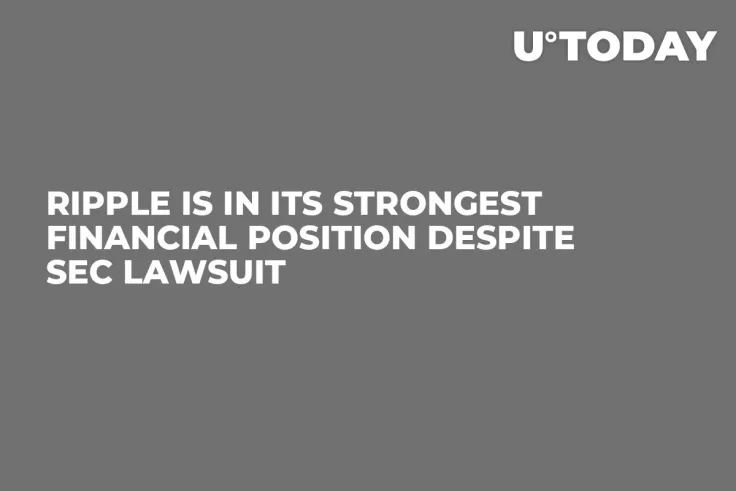 Ripple Is in Its Strongest Financial Position Despite SEC Lawsuit