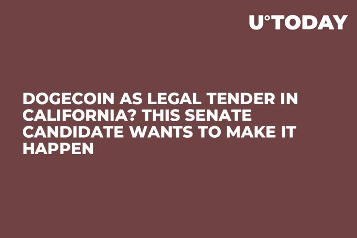 Dogecoin as Legal Tender in California? This Senate Candidate Wants to Make It Happen