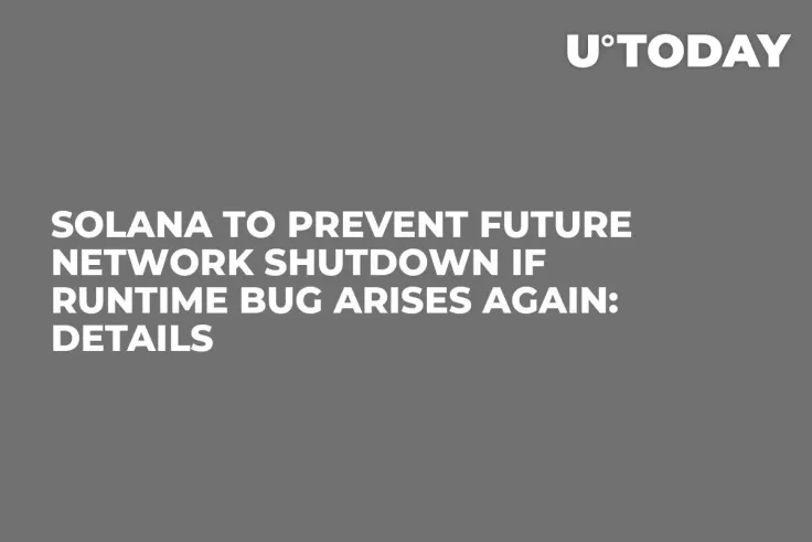 Solana to Prevent Future Network Shutdown If Runtime Bug Arises Again: Details
