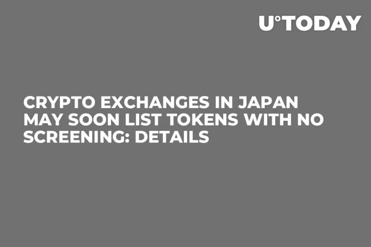 Crypto Exchanges in Japan May Soon List Tokens with No Screening: Details