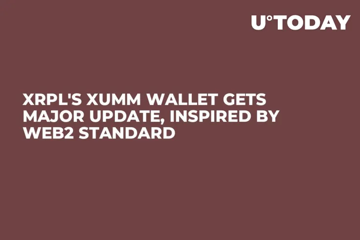 XRPL's Xumm Wallet Gets Major Update, Inspired by Web2 Standard