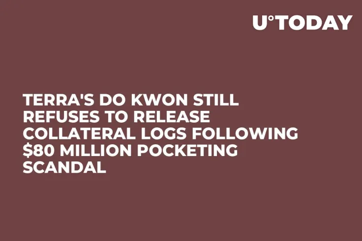 Terra's Do Kwon Still Refuses to Release Collateral Logs Following $80 Million Pocketing Scandal