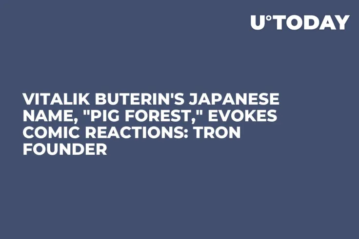Vitalik Buterin's Japanese Name, "Pig Forest," Evokes Comic Reactions: TRON Founder