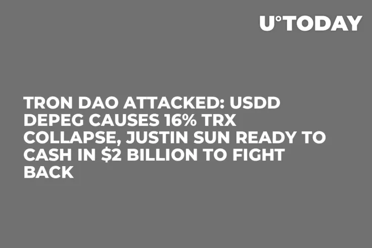 Tron DAO Attacked: USDD Depeg Causes 16% TRX Collapse, Justin Sun Ready to Cash in $2 Billion to Fight Back