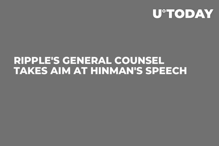 Ripple's General Counsel Takes Aim at Hinman's Speech