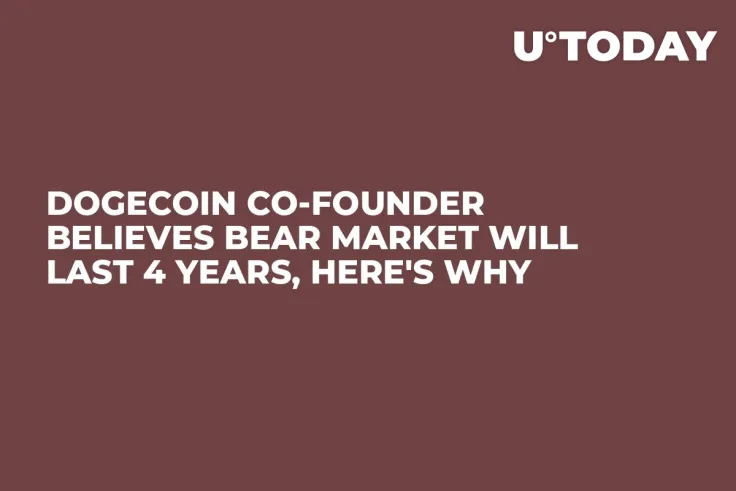 Dogecoin Co-Founder Believes Bear Market Will Last 4 Years, Here's Why