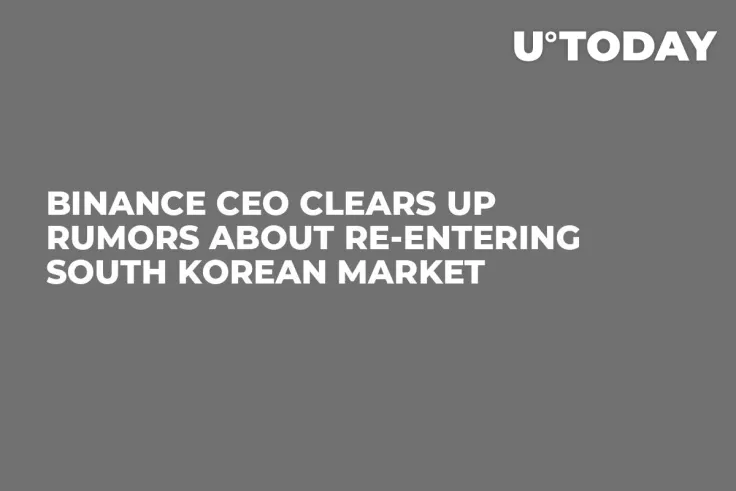 Binance CEO Clears Up Rumors About Re-Entering South Korean Market