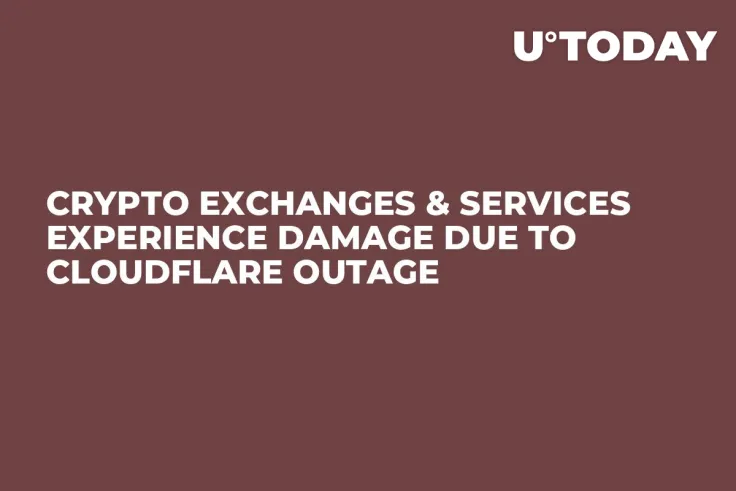 Crypto Exchanges & Services Experience Damage Due to Cloudflare Outage