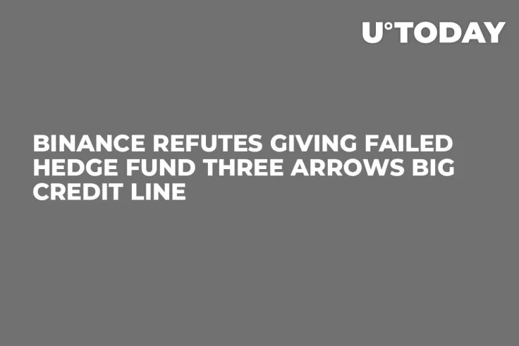 Binance Refutes Giving Failed Hedge Fund Three Arrows Big Credit Line
