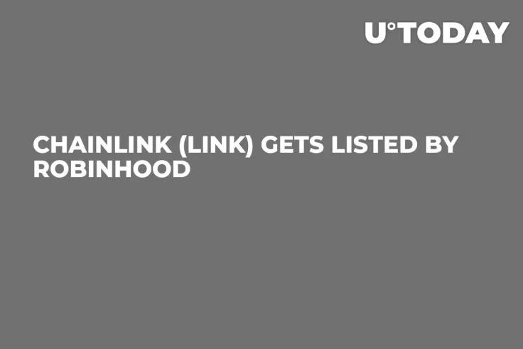 Chainlink (LINK) Gets Listed by Robinhood