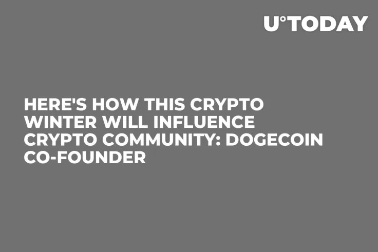 Here's How This Crypto Winter Will Influence Crypto Community: Dogecoin Co-Founder
