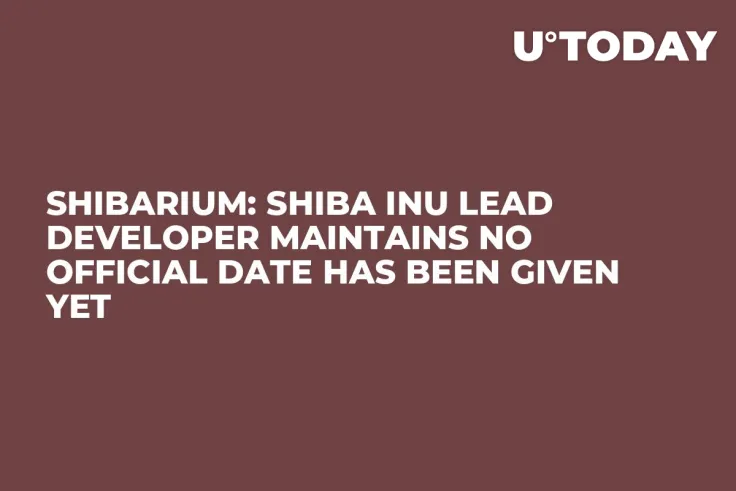 Shibarium: Shiba Inu Lead Developer Maintains No Official Date Has Been Given Yet