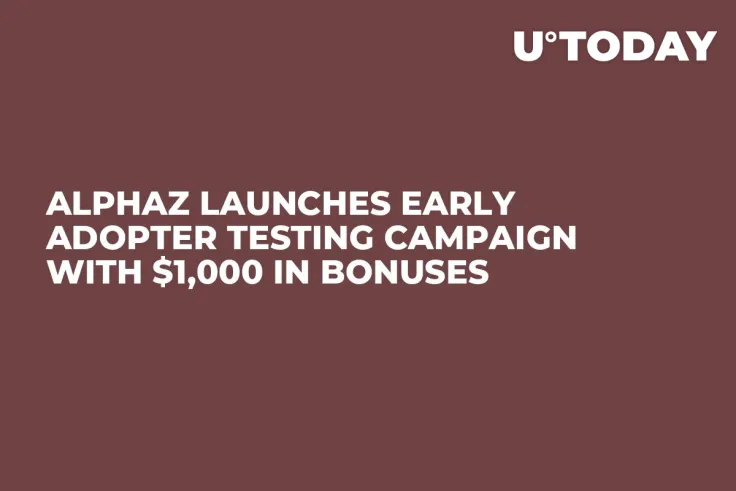 AlphaZ Launches Early Adopter Testing Campaign With $1,000 in Bonuses