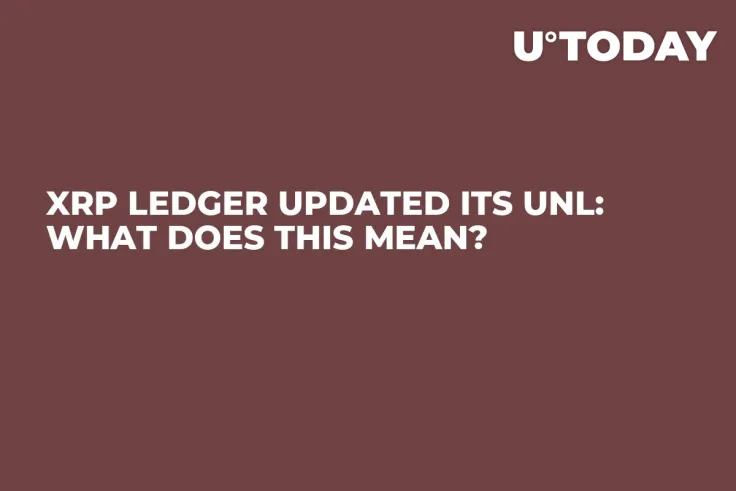 XRP Ledger Updated Its UNL: What Does This Mean?