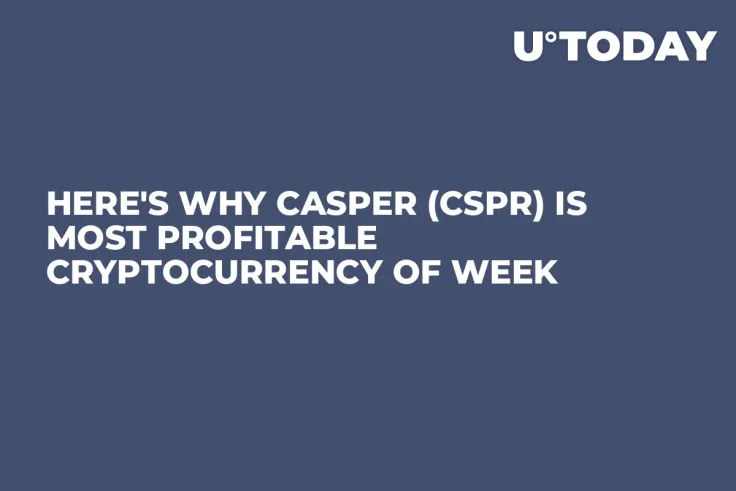 Here's Why Casper (CSPR) Is Most Profitable Cryptocurrency of Week