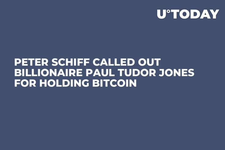 Peter Schiff Called Out Billionaire Paul Tudor Jones for Holding Bitcoin