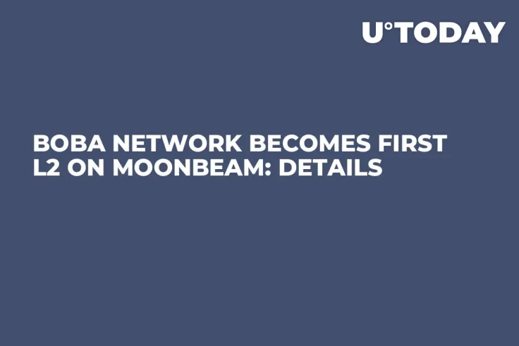 Boba Network Becomes First L2 on Moonbeam: Details