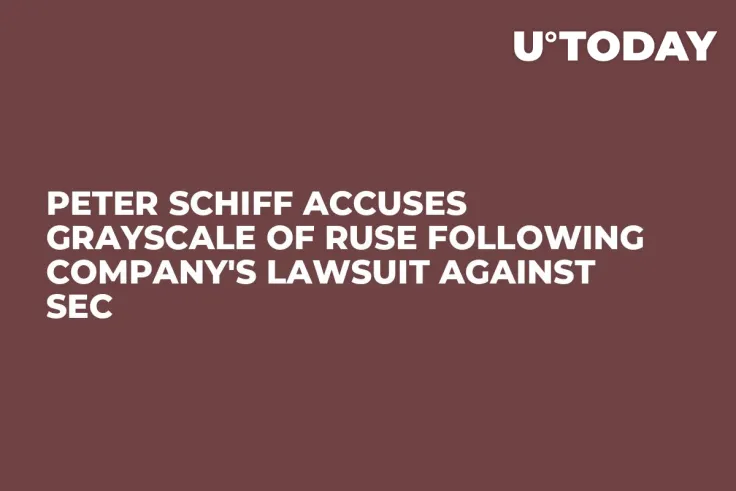 Peter Schiff Accuses Grayscale of Ruse Following Company's Lawsuit Against SEC