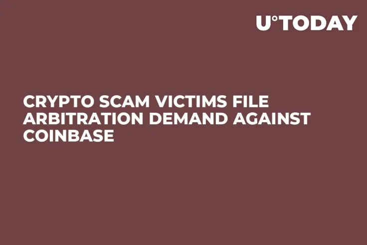 Crypto Scam Victims File Arbitration Demand Against Coinbase