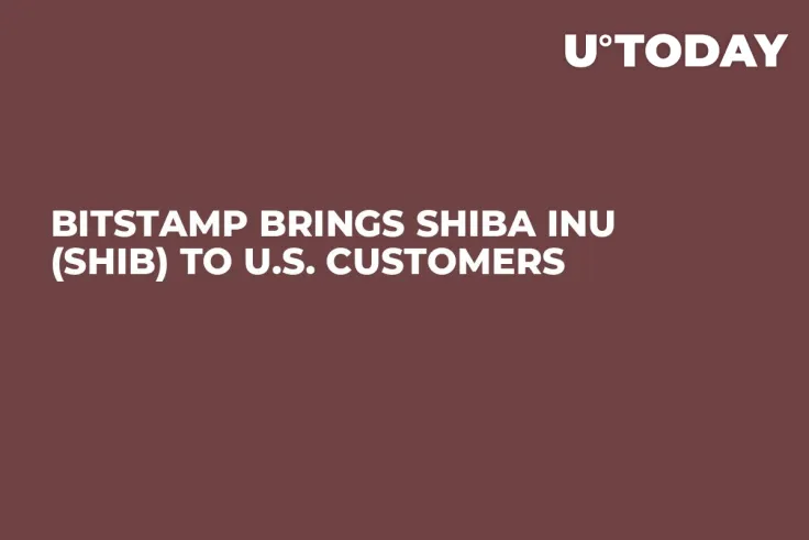 Bitstamp Brings Shiba Inu (SHIB) to U.S. Customers