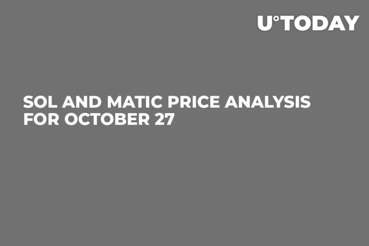SOL and MATIC Price Analysis for October 27