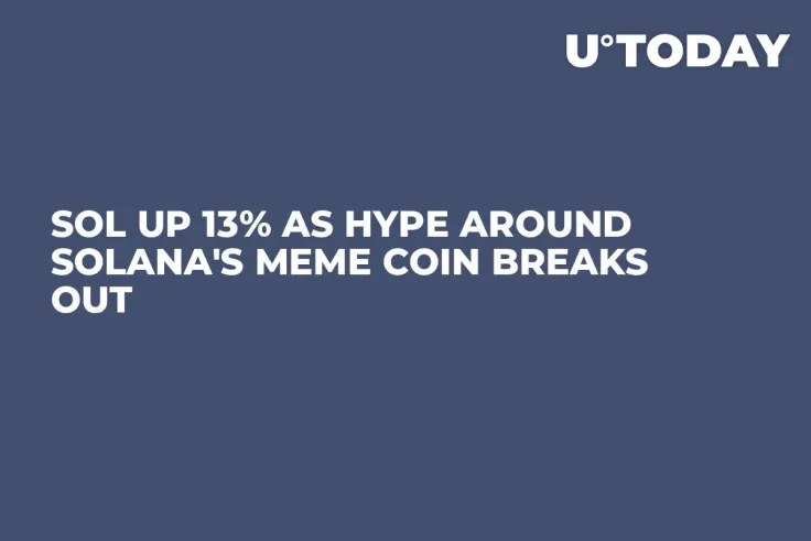 SOL Up 13% as Hype Around Solana's Meme Coin Breaks Out