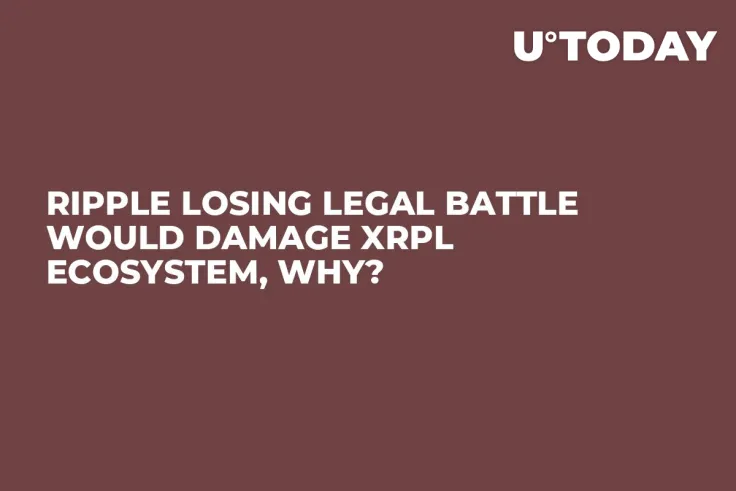 Ripple Losing Legal Battle Would Damage XRPL Ecosystem, Why?