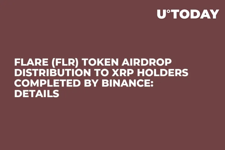 Flare (FLR) Token Airdrop Distribution to XRP Holders Completed by Binance: Details