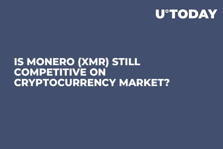 Is Monero (XMR) Still Competitive on Cryptocurrency Market?