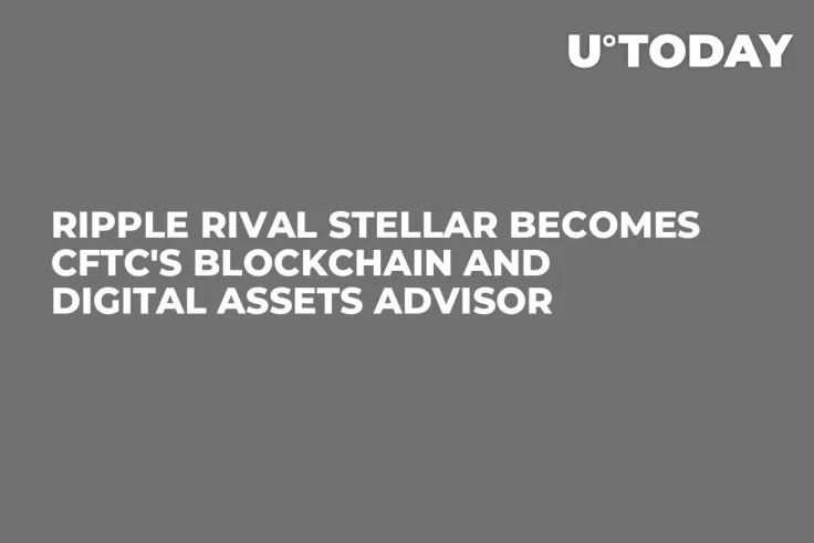 Ripple Rival Stellar Becomes CFTC's Blockchain and Digital Assets Advisor