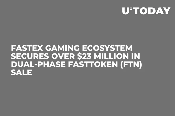 Fastex Gaming Ecosystem Secures Over $23 Million in Dual-phase Fasttoken (FTN) Sale