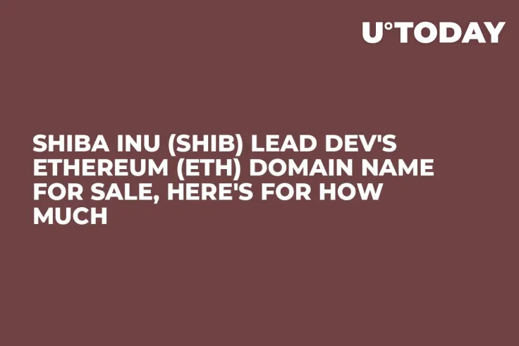 Shiba Inu (SHIB) Lead Dev's Ethereum (ETH) Domain Name for Sale, Here's for How Much