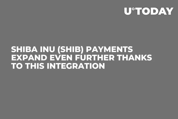 Shiba Inu (SHIB) Payments Expand Even Further Thanks to This Integration