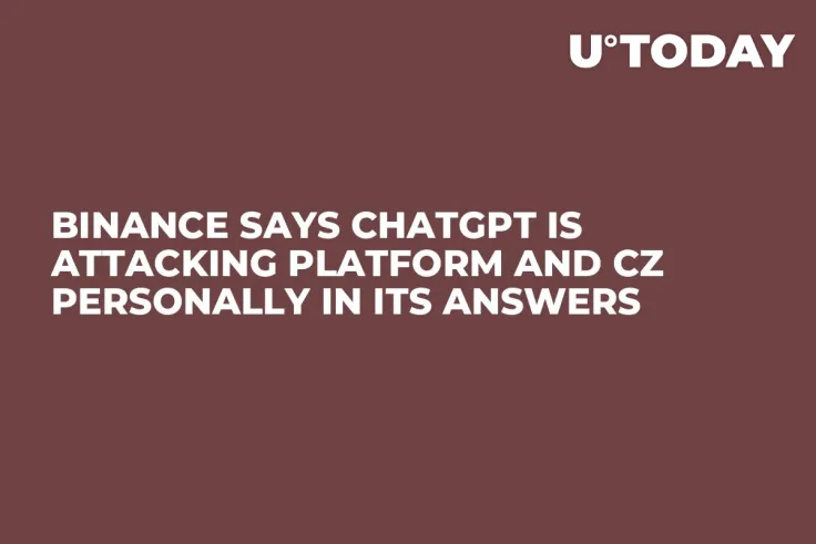 Binance Says ChatGPT Is Attacking Platform and CZ Personally in Its Answers