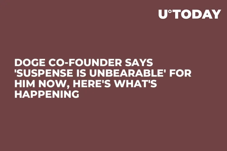 DOGE Co-Founder Says 'Suspense Is Unbearable' for Him Now, Here's What's Happening