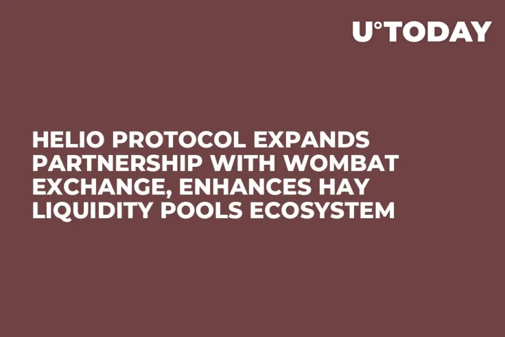 Helio Protocol Expands Partnership with Wombat Exchange, Enhances HAY Liquidity Pools Ecosystem