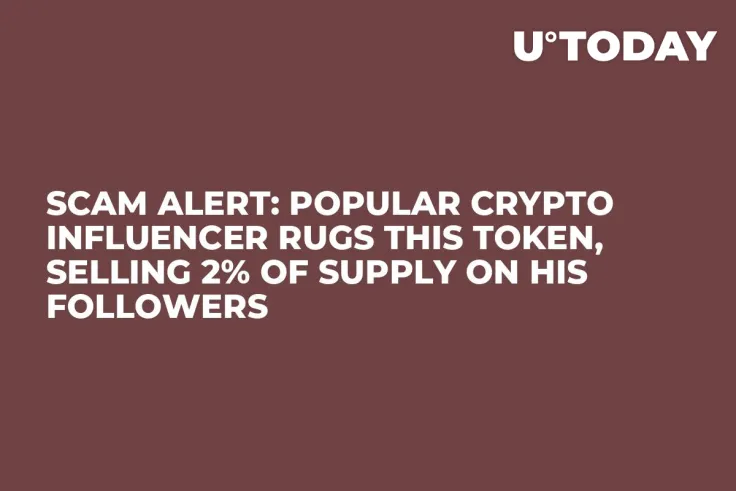 Scam Alert: Popular Crypto Influencer Rugs This Token, Selling 2% of Supply on His Followers