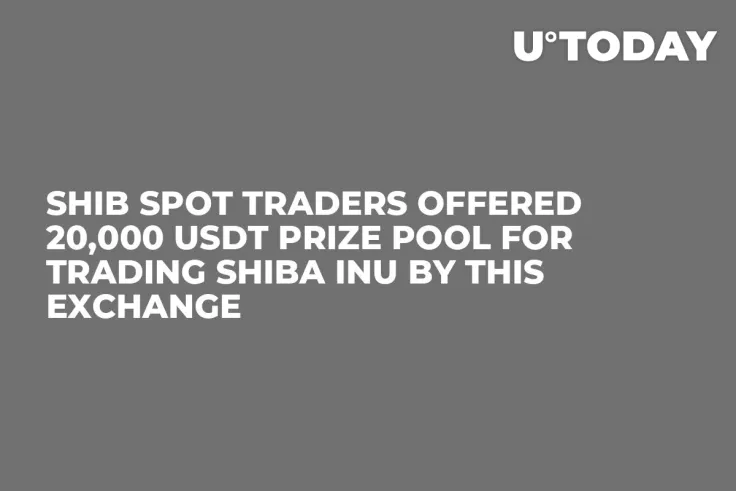 SHIB Spot Traders Offered 20,000 USDT Prize Pool for Trading Shiba Inu by This Exchange