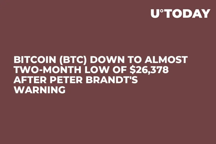 Bitcoin (BTC) Down to Almost Two-Month Low of $26,378 After Peter Brandt's Warning