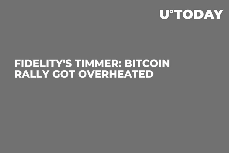 Fidelity's Timmer: Bitcoin Rally Got Overheated