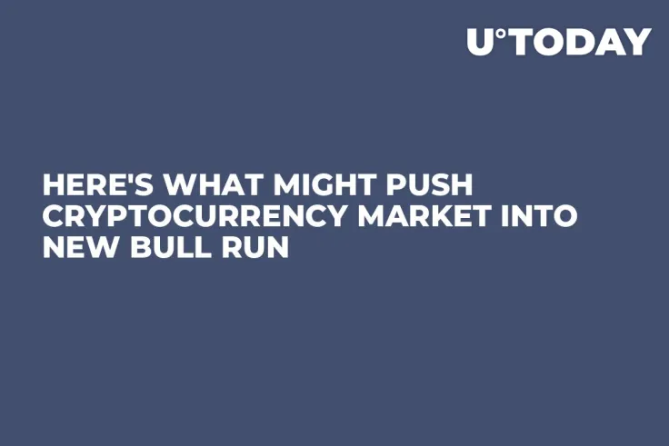 Here's What Might Push Cryptocurrency Market Into New Bull Run