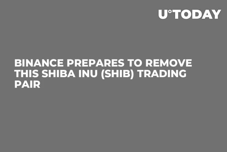 Binance Prepares to Remove This Shiba Inu (SHIB) Trading Pair
