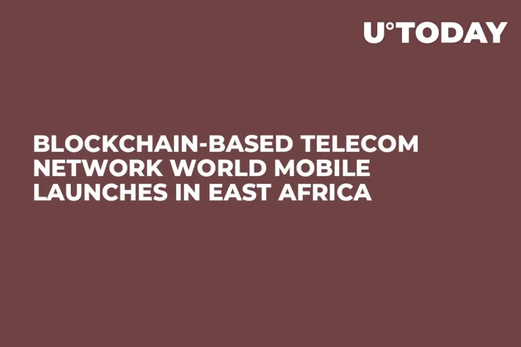 Blockchain-based Telecom Network World Mobile Launches in East Africa