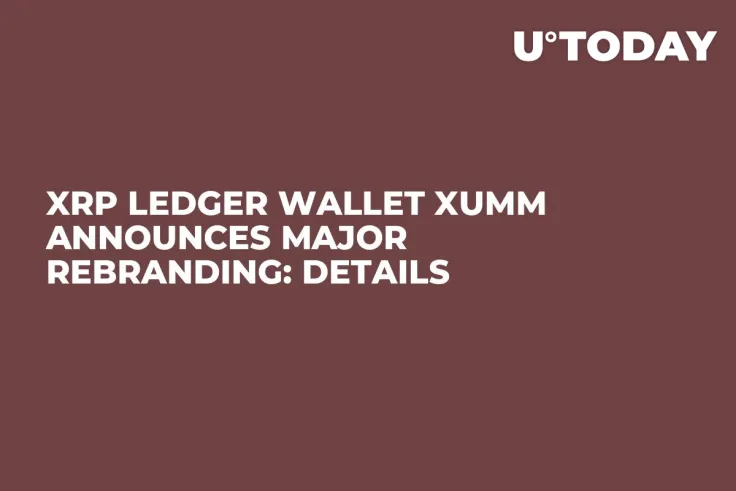 XRP Ledger Wallet Xumm Announces Major Rebranding: Details