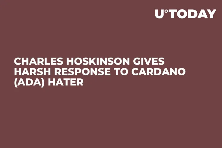 Charles Hoskinson Gives Harsh Response to Cardano (ADA) Hater