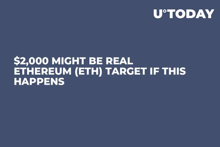 $2,000 Might Be Real Ethereum (ETH) Target If This Happens