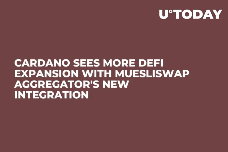 Cardano Sees More DeFi Expansion with MuesliSwap Aggregator's New Integration