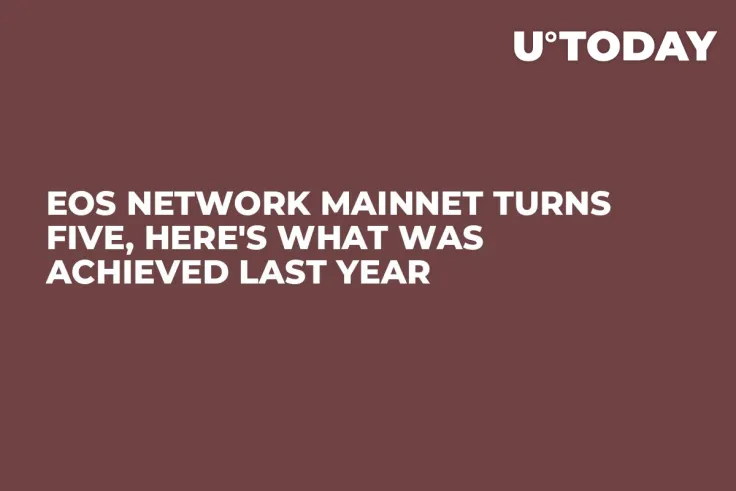 EOS Network Mainnet Turns Five, Here's What Was Achieved Last Year